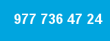 977 736 47 24
